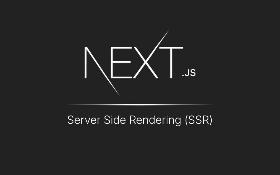 Next.js Server Side Rendering