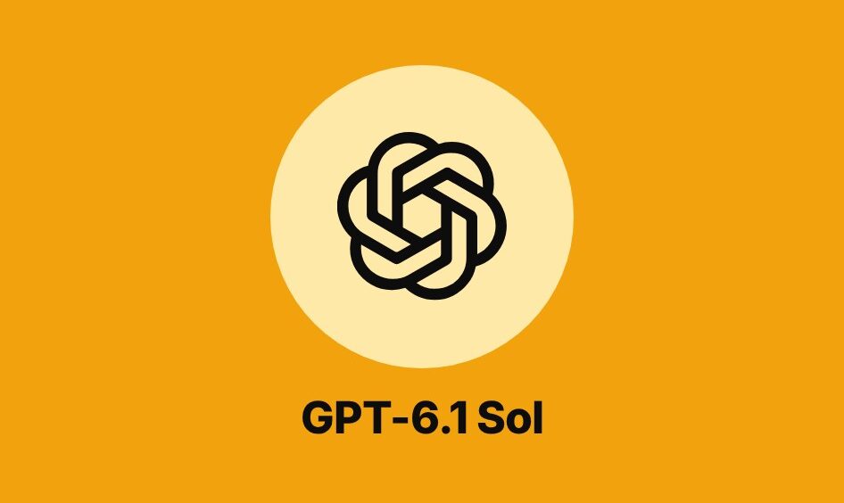 The OpenAI logo in black on a pale disc over an amber background, with the name GPT-6.1 Sol below it